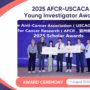 Announcing the 2025 USCACA–AFCR Young Investigator Award Recipients